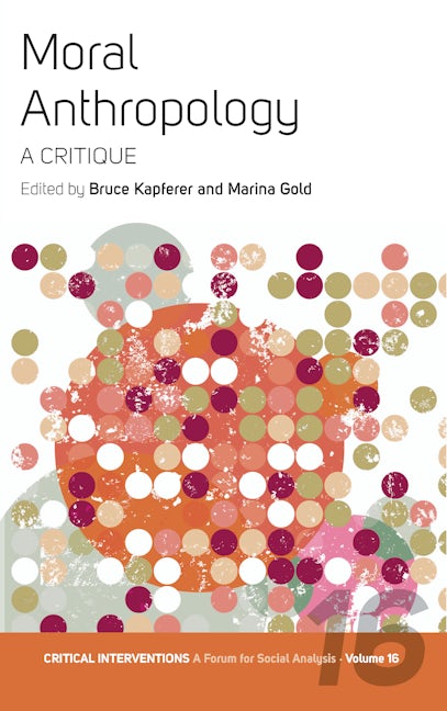 Book cover image for Moral Anthropology ISBN: 9781785338687